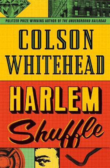 Picture of Harlem Shuffle SIGNED FIRST EDITION