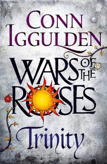 Picture of Wars of the Roses: Trinity SIGNED FIRST EDITION
