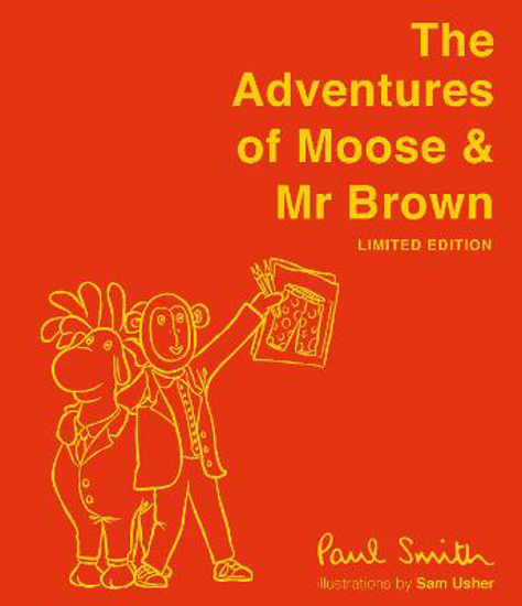 Picture of The Adventures of Moose & Mr Brown SIGNED LIMITED EDITION