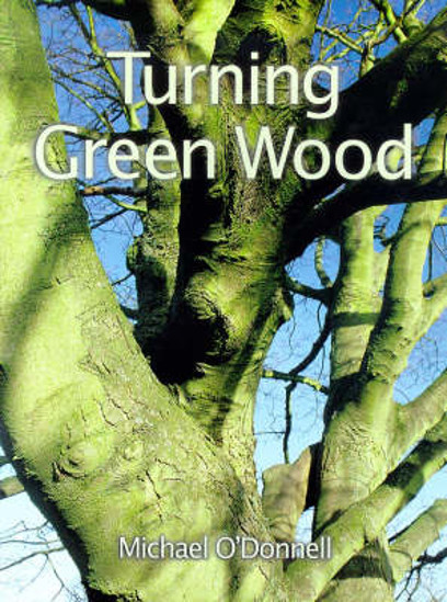 Picture of Turning Green Wood