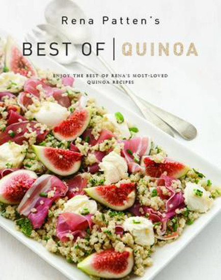 Picture of Rena Patten's Best of Quinoa