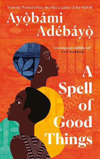 Picture of A Spell of Good Things SIGNED FIRST EDITION