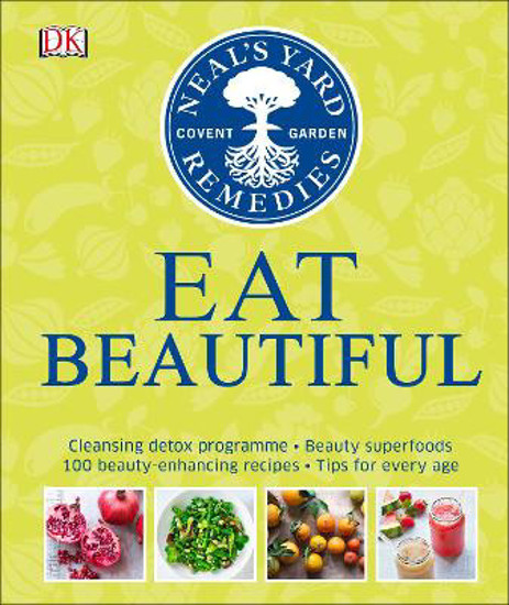 Picture of Neal's Yard Remedies: Eat Beautiful