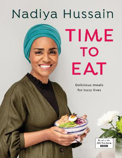 Picture of Nadiya Hussain: Time To Eat SIGNED FIRST EDITION