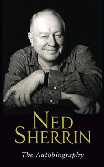 Picture of Ned Sherrin: The Autobiography SIGNED FIRST EDITION
