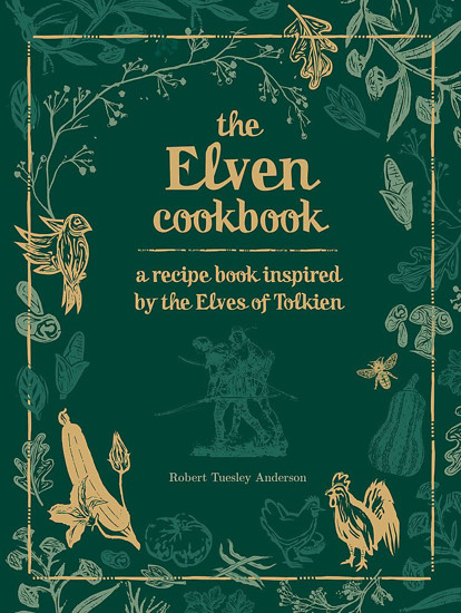 Picture of The Elven Cookbook: A Recipe Book Inspired By The Elves Of Tolkien