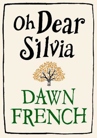 Picture of Oh Dear Silvia SIGNED FIRST EDITION