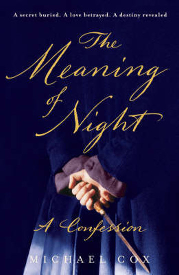 Picture of The Meaning of Night SIGNED LIMITED EDITION