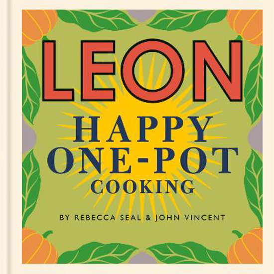 Picture of Leon: Happy One-Pot Cooking