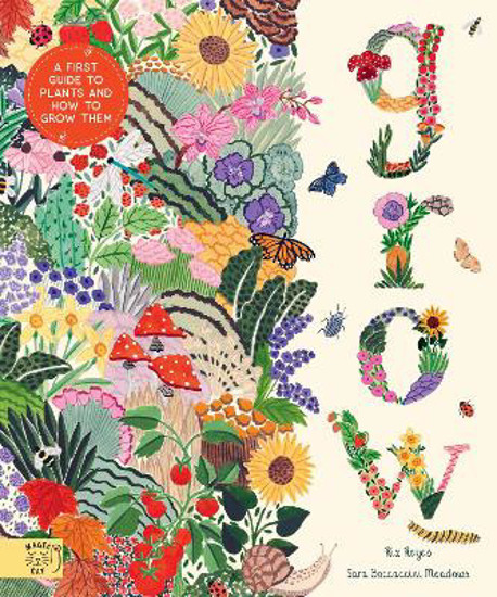 Picture of Grow: A First Guide To Plants And How To Grow Them