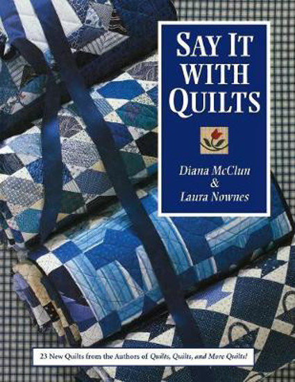 Picture of Say It With Quilts