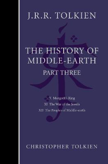 Picture of The History of Middle-earth: Part 3