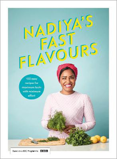 Picture of Nadiya's Fast Flavours