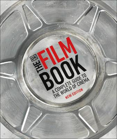 Picture of The Film Book: A Complete Guide to the World of Cinema