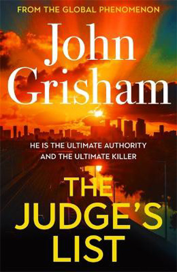 Picture of The Judge's List: John Grisham's Latest Breathtaking Bestseller