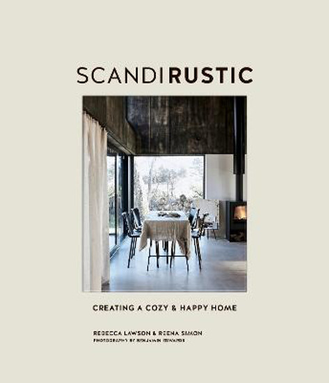Picture of Scandi Rustic: Creating a Cozy & Happy Home