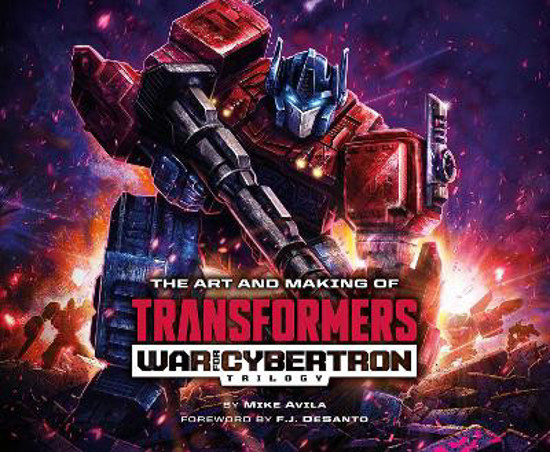 Picture of The Art And Making Of Transformers: War For Cybertron Trilogy - First Edition
