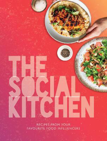 Picture of The Social Kitchen: Recipes from your favourite food influencers