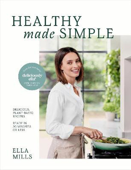 Picture of Deliciously Ella Healthy Made Simple: Delicious, plant-based recipes, ready in 30 minutes or less