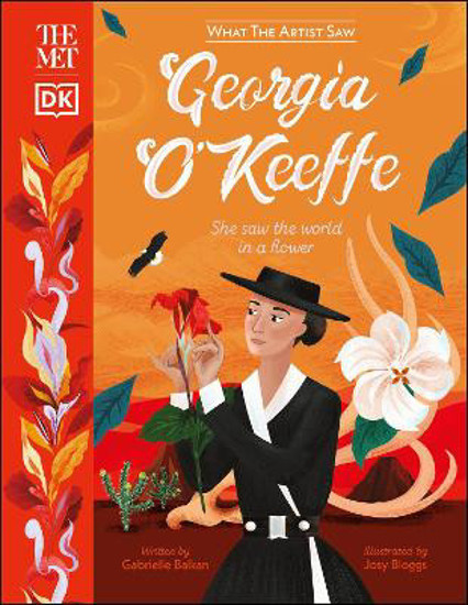 Picture of The Met Georgia O'Keeffe: She Saw the World in a Flower