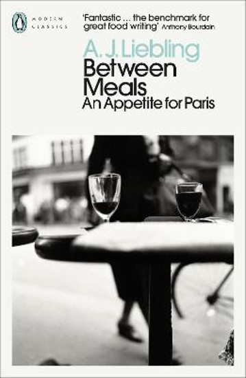 Picture of Between Meals: An Appetite for Paris
