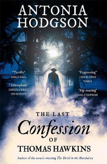 Picture of The Last Confession of Thomas Hawkins: Thomas Hawkins Book 2