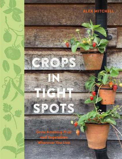 Picture of Crops in Tight Spots