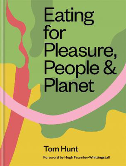 Picture of Eating for Pleasure, People & Planet