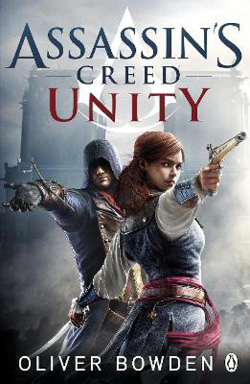 Picture of Unity: Assassin's Creed Book 7
