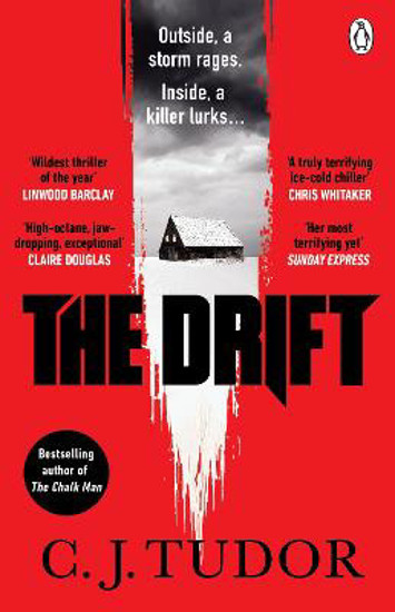 Picture of The Drift: The spine-chilling 'Waterstones Thriller of The Month' from the author of The Burning Girls