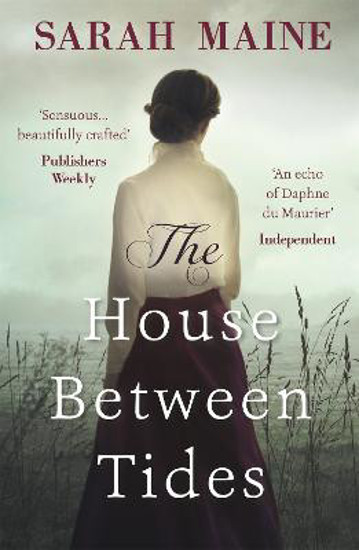 Picture of The House Between Tides: WATERSTONES SCOTTISH BOOK OF THE YEAR 2018