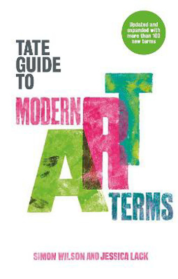 Picture of The Tate Guide to Modern Art Terms: Updated & Expanded Edition