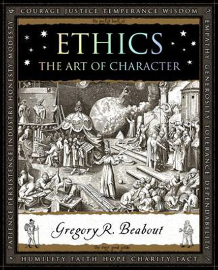 Picture of Ethics: The Art of Character