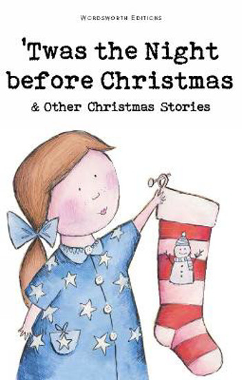 Picture of Twas The Night Before Christmas and Other Christmas Stories