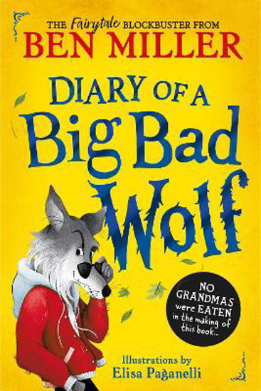 Picture of Diary of a Big Bad Wolf SIGNED FIRST EDITION