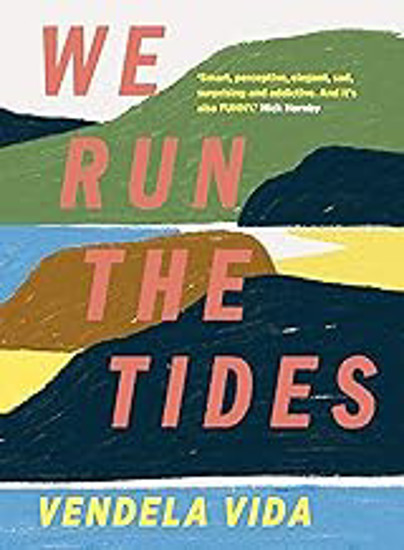 Picture of We Run The Tides SIGNED FIRST EDITION