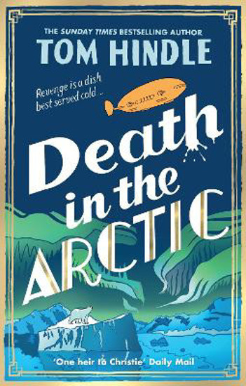 Picture of Death in the Arctic SIGNED FIRST EDITION