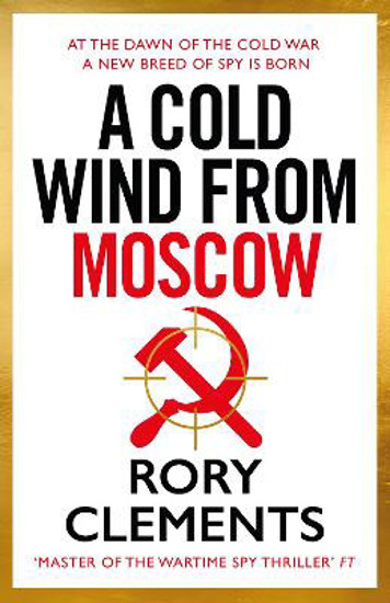 Picture of A Cold Wind From Moscow SIGNED FIRST EDITION