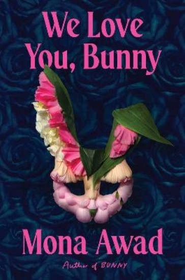 Picture of We Love You, Bunny SIGNED FIRST EDITION